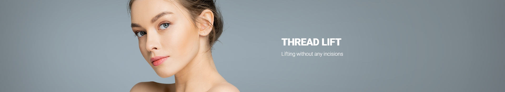 THREAD LIFT Lifting without any incisions